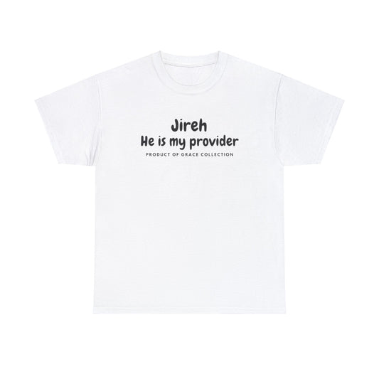 Jireh, He Is My Provider T-Shirt